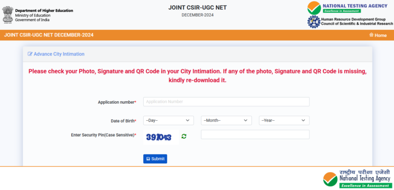 राष्ट्रीय परीक्षण एजेंसी (NTA) ने संयुक्त CSIR-UGC NET दिसंबर 2024 परीक्षा के लिए एडवांस सिटी इंटिमेशन स्लिप जारी