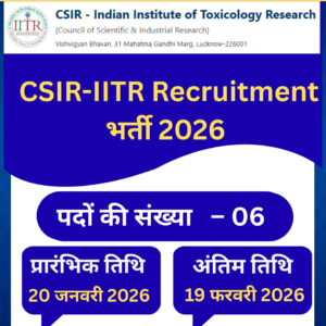 CSIR-IITR लखनऊ में MTS और ड्राइवर की भर्ती 2026